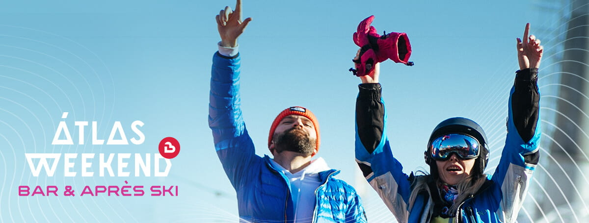Atlas Weekend Bar & Après Ski is back!